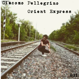 Orient Express by Giacomo Pellegrino