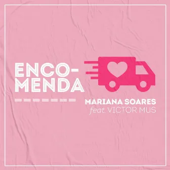 Encomenda by Mariana Soares