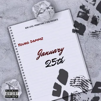 January 25th by Young Dammz