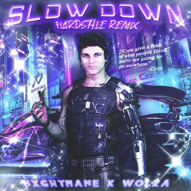 Slowdown Hardstyle Remix