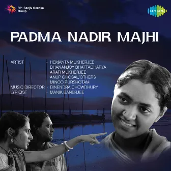 Padma Nadir Majhi (Original Motion Picture Soundtrack) by Unknown Artist