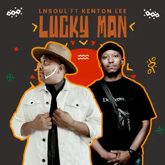 Lucky Man by LnSoul