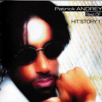 Hit'story, vol. 1 (Best Of) by Patrick Andrey