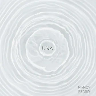 Una by Nancy Pedro