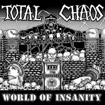 World of Insanity by Total Chaos