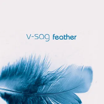 Feather EP by V-Sag