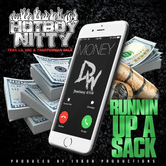 Runnin' Up a Sack by Hotboy Nitty