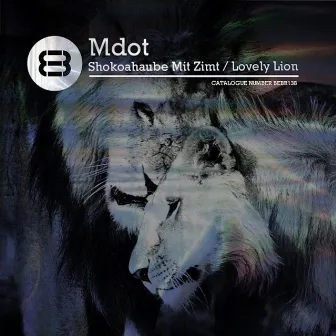 Shokohaube mit Zimt / Lovely Lion by Mdot