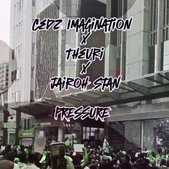 Pressure by Cedz Imagination