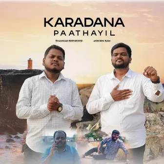 Karadana Paathayil by Shamgar Ebenezer