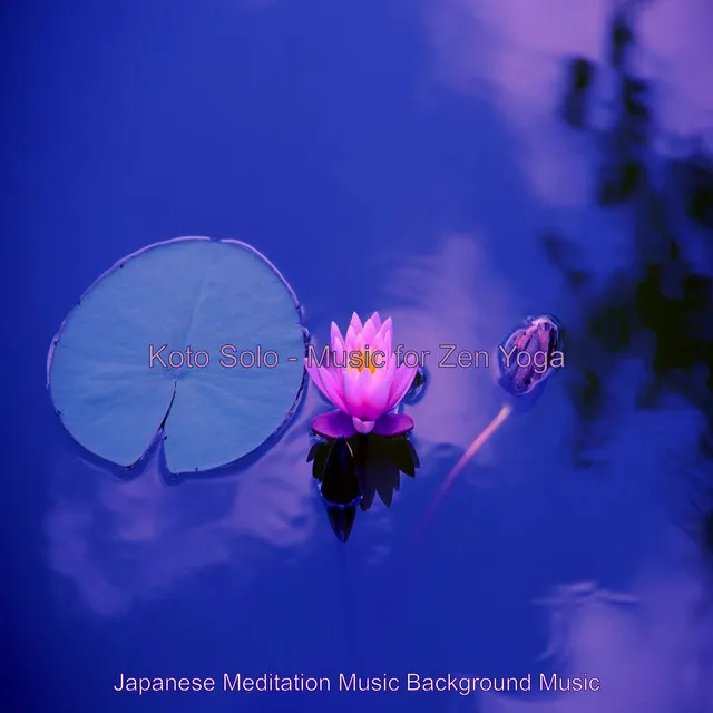 Harp and Koto Soundtrack for Zen Yoga