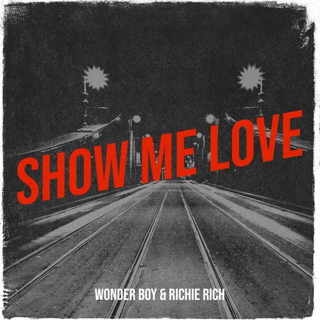 Show Me Love