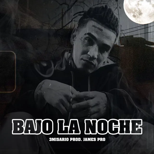 Bajo la Noche