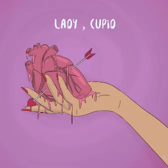 Lady, Cupid by Chethelyricist