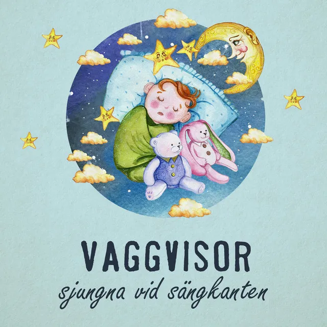 Vaggvisor sjungna vid sängkanten