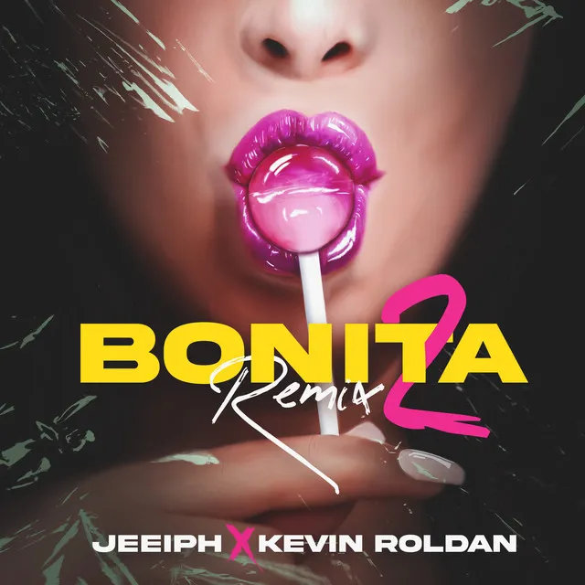 Bonita - Remix 2