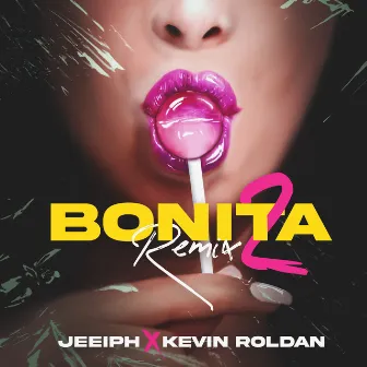 Bonita (Remix 2) by Jeeiph