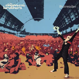 Surrender (20th Anniversary Edition) by The Chemical Brothers