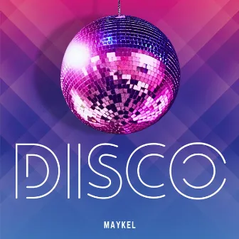 Disco (Original Mix) by Maykel M