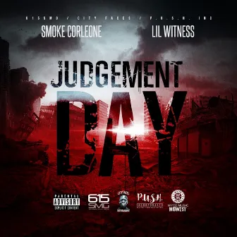 Judgement Day by Lil Witness