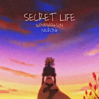 Secret Life by NEIRONe