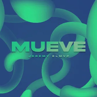 MUEVE by Jeremy Elmvp