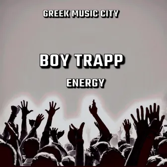 Energy by Boy Trapp