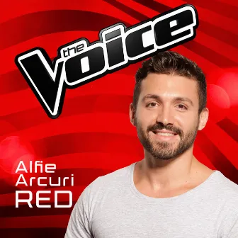 Red (The Voice Australia 2016 Performance) by Alfie Arcuri