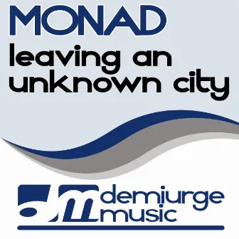 Leaving An Unknown City by Monad