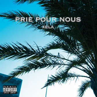 Prie Pour Nous by Xela