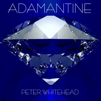 Adamantine by Peter Whitehead