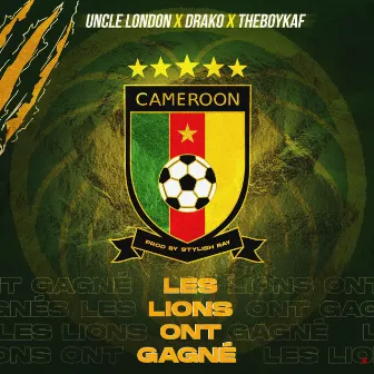 Les lions ont gagné by Uncle London