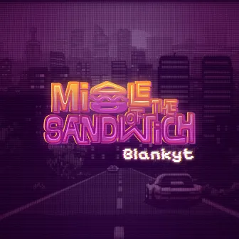 Blankyt by The Middle of the Sandwich