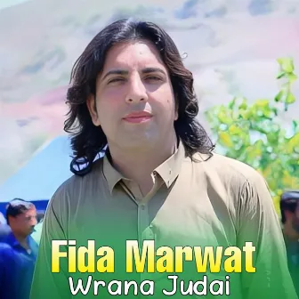 Wrana Judai by Fida Marwat