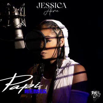 Papi (Remix) by Jessica Aire