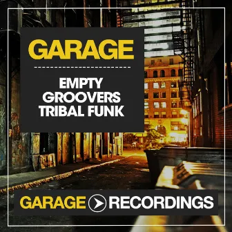 Tribal Funk by Empty Groovers