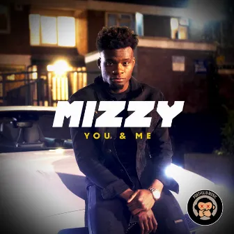 You & Me by Mizzy