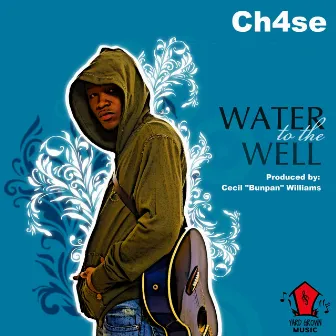 Water to the Well by Ch4se