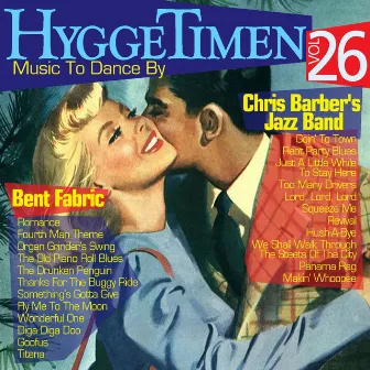 Hyggetimen Vol. 26, Music To Dance By by Bent Fabric