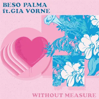 Without Measure by Beso Palma