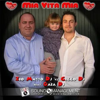 Mia Vita Mia by Zio Matto DJ