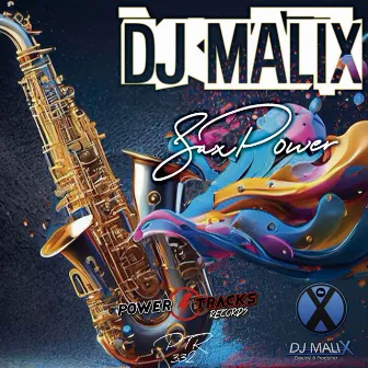 Sax Power by Dj Malix