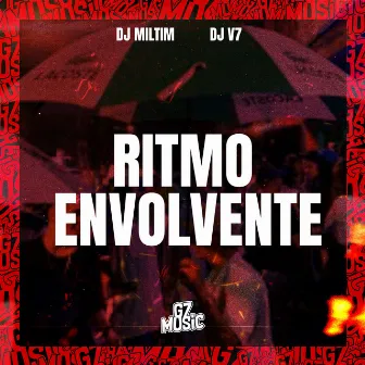 Ritmo Envolvente by Dj Miltim