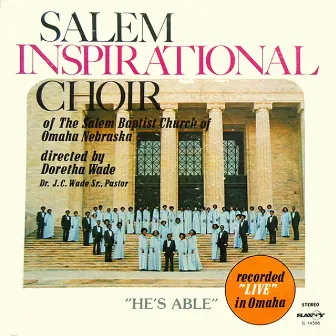 He's Able by The Salem Inspirational Choir