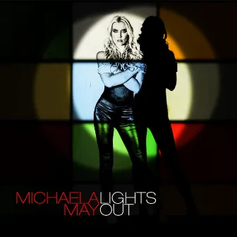 Lights Out by Michaela May