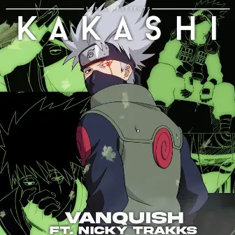 Kakashi by Vanquish