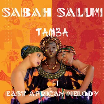 Tamba by Sabah Salum