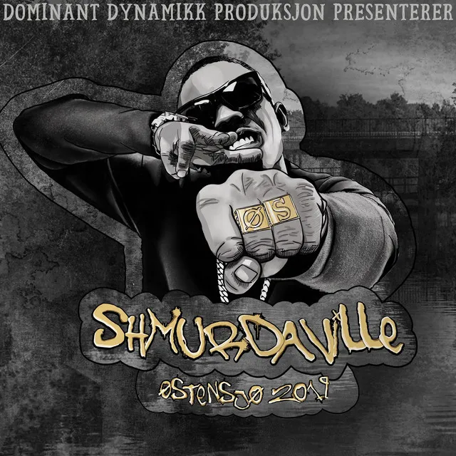 Shmurdaville 2019