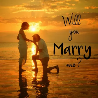 Will You Marry Me by Felix Andino