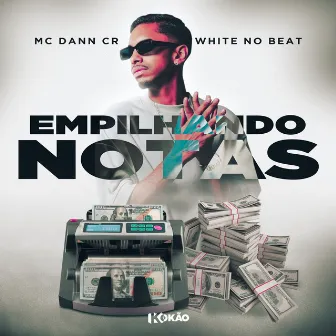 Empilhando Notas by Mc Dann CR